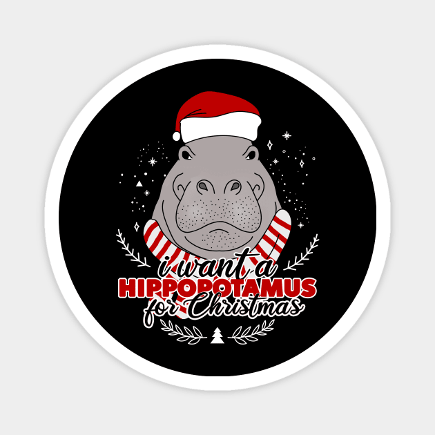 I want a hippopotamus for Christmas Magnet by Rishirt